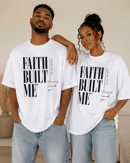 Pro-Found Godly Faith Built Me™ Oversized Tee
