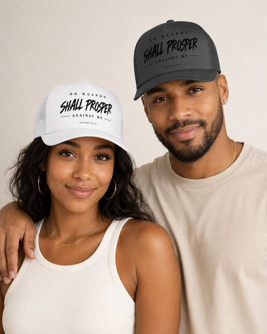 No Weapon Shall Prosper Trucker Cap